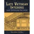Dover Publications Late Victorian Interiors and Interior Details