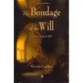 Watchmaker Publishing The Bondage of the Will