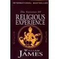 James, William The Varieties of Religious Experience: A Study in Human Nature