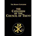 Tan Books Catechism of the Council of Trent