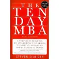 Harper The Ten-Day MBA: A Step-By-Step Guide to Mastering the Skills Taught in America's Top Business Schools