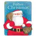 Briggs, Raymond Father Christmas