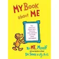 Dr Seuss My Book about Me by Me Myself