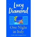 Diamond, Lucy One Night in Italy