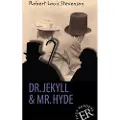 Stevenson, Robert Louis Dr. Jekyll and Mr. Hyde