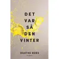 Gyldendal Det var så den vinter