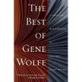 Wolfe, Gene The Best of Gene Wolfe
