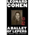 GROVE PRESS/ATLANTIC MONTHLY PRESS A Ballet of Lepers