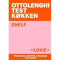 Lindhardt og Ringhof OTK Ottolenghi Test Køkken 1 - Shelf Love