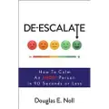 BEYOND WORDS PUBLISHING De-Escalate - Noll Douglas E.