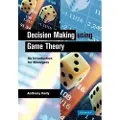 CAMBRIDGE UNIVERSITY PRESS Decision Making Using Game Theory