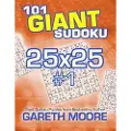 Moore, Gareth 101 Giant Sudoku 25x25 #1