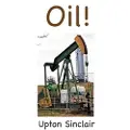 Bigfontbooks Oil! - Sinclair, Upton