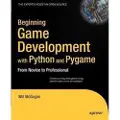 Apress Beginning Game Development with Python and Pygame