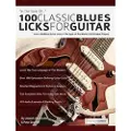 Fundamental Changes Ltd 100 classic blues licks for guitar