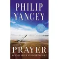 Zondervan Prayer - Yancey, Philip
