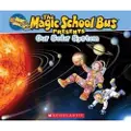 Jackson, Tom The Magic School Bus Presents: Our Solar System: A Nonfiction Companion to the Original Magic School Bus Series