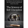 Hollins, Peter The Science of Self-Discipline