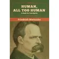 Bibliotech Press Human, All Too Human