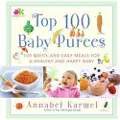 Atria Books Top 100 Baby Purees: Top 100 Baby Purees