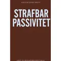 Jurist- og økonom- Strafbar passivitet