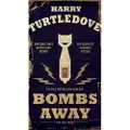 Del Rey Books Bombs Away: The Hot War