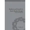 Taylor & Francis Ltd Markets and Growth in Early Modern Europe