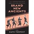 BLOOMSBURY Brand New Ancients