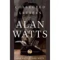 NEW WORLD LIBRARY The Collected Letters of Alan Watts