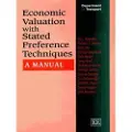 Edward Elgar Publishing Economic Valuation with Stated Preference Techniques