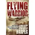 Morgan James Publishing Flying Warrior