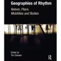 Taylor & Francis Ltd Geographies of Rhythm