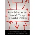 Taylor & Francis Ltd Social Behaviour and Network Therapy for Alcohol Problems