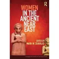 Taylor & Francis Ltd Women in the Ancient Near East