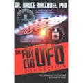 Createspace Independent Publishing Platform The FBI-CIA-UFO Connection: The Hidden UFO Activities of USA Intelligence Agencies
