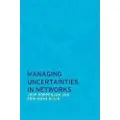 Taylor & Francis Ltd Managing Uncertainties in Networks