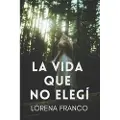 Createspace Independent Publishing Platform La vida que no elegi