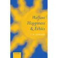 Oxford University Press Welfare, Happiness, and Ethics