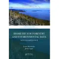 Taylor & Francis Ltd Biometry for Forestry and Environmental Data