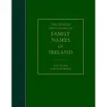 Oxford University Press The Oxford Dictionary of Family Names of Ireland