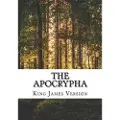 Createspace Independent Publishing Platform The Apocrypha: King James Version