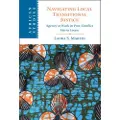 CAMBRIDGE UNIVERSITY PRESS Navigating Local Transitional Justice