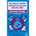 Taylor & Francis Ltd Postnatal and Neonatal Midwifery Skills