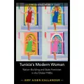 CAMBRIDGE UNIVERSITY PRESS Tunisia's Modern Woman