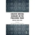 Taylor & Francis Ltd Creative Writing Scholars on the Publishing Trade