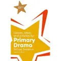Pearson Education Limited Games, Ideas and Activities for Primary Drama