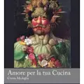 Createspace Independent Publishing Platform Italian Easy Reader: Amore per la tua Cucina