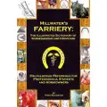 Createspace Independent Publishing Platform Millwater's Farriery: The Illustrated Dictionary of Horseshoeing and Hoofcare: Encyclopedic Reference for Professionals, Students, and Horseowners