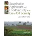 Taylor & Francis Ltd Sustainable Agriculture and Food Security in an Era of Oil Scarcity