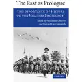 CAMBRIDGE UNIVERSITY PRESS The Past as Prologue